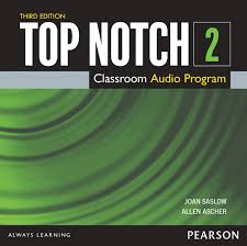 Top Notch 2 Third Edition Classroom Audio Program Top Notch 2 Third Edition Classroom Audio Program