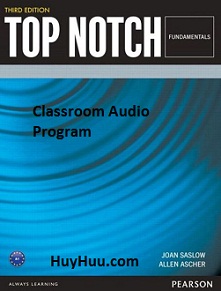 Top Notch Fundamentals Third Edition Classroom Audio Program Top Notch Fundamentals Third Edition Classroom Audio Program