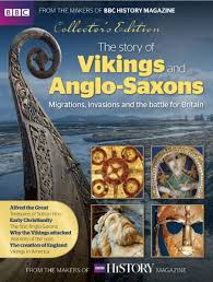 Magazines BBC History Collectors The Story of Vikings and Anglo-Saxons 2016 Magazines BBC History Collectors The Story of Vikings and Anglo-Saxons 2016