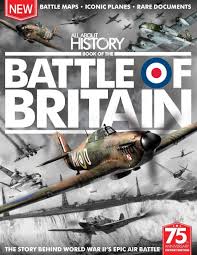 Magazines All About History Book of Battle of Britain Magazines All About History Book of Battle of Britain