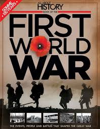 Magazines All About History Book of The First World War 3rd Edition 2016 UK Magazines All About History Book of The First World War 3rd Edition 2016 UK