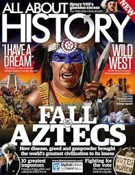 Magazines All About History Issue 012 Of The Fall Aztecs Magazines All About History Issue 012 Of The Fall Aztecs