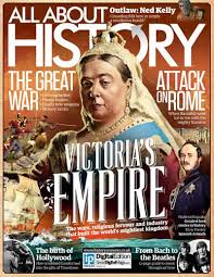 Magazines All About History Issue 15 Victorias Empire 2014 Magazines All About History Issue 15 Victorias Empire 2014