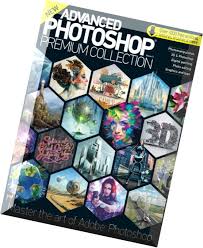 Magazines Advanced Photoshop Premium Collection Vol 11 2015 UK Magazines Advanced Photoshop Premium Collection Vol 11 2015 UK