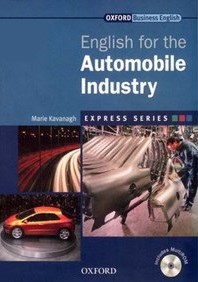 Oxford Business English - English for Automobile Industry