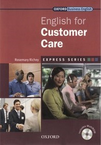 Oxford Business English - English for Customer Care