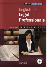 Oxford Business English - English for Legal Professionals
