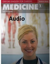 Oxford English for Careers - Medicine 1 Audio CDs Oxford English for Careers - Medicine 1 Audio CDs