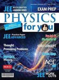 Magazines Physics For You November 2015 Magazines Physics For You November 2015