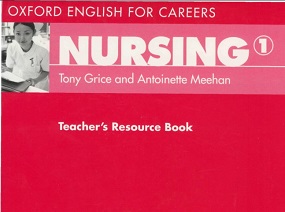 Oxford English for Careers - Nursing 1 Teacher Resource Book