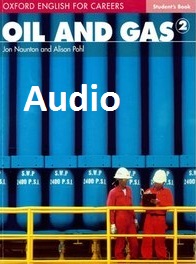 Oxford English for Careers - Oil and Gas 2 Audio CDs