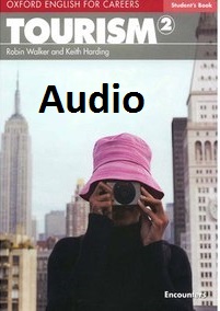 Oxford English for Careers - Tourism 2 Audio CDs Oxford English for Careers - Tourism 2 Audio CDs