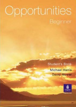 Opportunities Beginner Student Book Opportunities Beginner Student Book