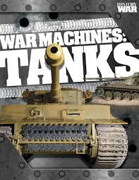 Magazines History of War War Machines