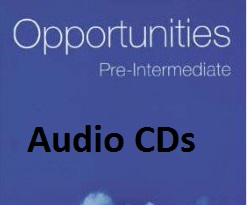 Opportunities Pre-Intermediate Class Audio CDs Opportunities Pre-Intermediate Class Audio CDs