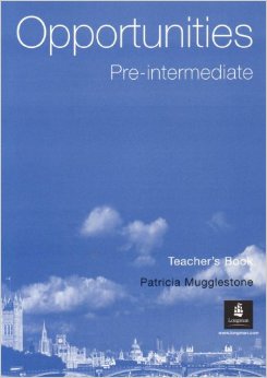 Opportunities Pre-Intermediate Teacher Book Opportunities Pre-Intermediate Teacher Book