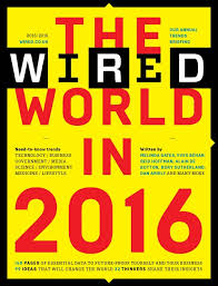 Magazines WIRED The World In 2016 UK