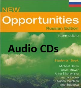 New Opportunities Intermediate Russian Edition Class Audio CDs New Opportunities Intermediate Russian Edition Class Audio CDs