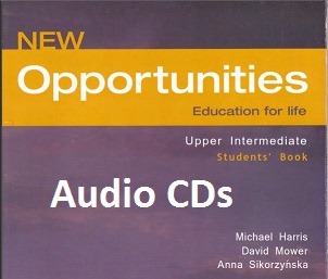 New Opportunities Upper-Intermediate Class Audio CDs New Opportunities Upper-Intermediate Class Audio CDs