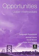 Opportunities Upper-Intermediate Language Powerbook Opportunities Upper-Intermediate Language Powerbook