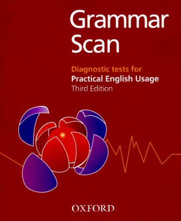 Grammar Scan Diagnostic Tests for Practical English Usage 3rd Edition Grammar Scan Diagnostic Tests for Practical English Usage 3rd Edition