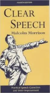 Clear Speech Practical Speech Correction and Voice Improvement 4th edition Clear Speech Practical Speech Correction and Voice Improvement 4th edition