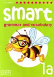 Smart Grammar and Vocabulary 1a Smart Grammar and Vocabulary 1a