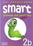 Smart Grammar and Vocabulary 2b Smart Grammar and Vocabulary 2b