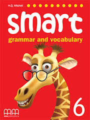 Smart Grammar and Vocabulary 6 Smart Grammar and Vocabulary 6