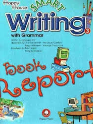 Smart Writing with Grammar 3 Book Report Smart Writing with Grammar 3 Book Report