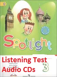 Spotlight 3 Listening Test Audio CDs Spotlight 3 Listening Test Audio CDs