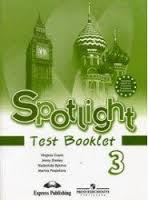 Spotlight 3 Test Booklet Spotlight 3 Test Booklet