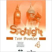 Spotlight 4 Test Booklet Spotlight 4 Test Booklet