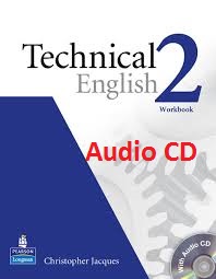 Technical English 2 Workbook Audio CDs Technical English 2 Workbook Audio CDs