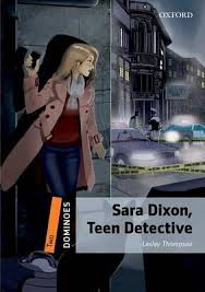 Sara Dixon Teen Detective Dominoes 2 Sara Dixon Teen Detective Dominoes 2