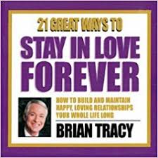 21 Great Ways to Stay in Love Forever Audiobook 21 Great Ways to Stay in Love Forever Audiobook
