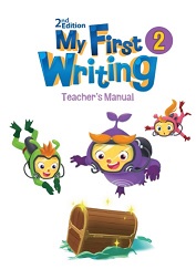 My First Writing 2 Teacher Manual 2nd Edition My First Writing 2 Teacher Manual 2nd Edition