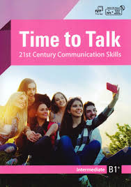 Time to Talk Intermediate B1 Plus Student Book Time to Talk Intermediate B1 Plus Student Book