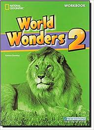 National Geographics World Wonders 2 Workbook National Geographics World Wonders 2 Workbook