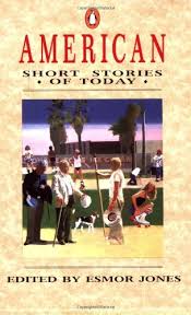 American Short Stories of Today 1988 American Short Stories of Today 1988