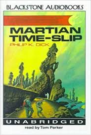 Martian Time Slip - Philip K. Dick Ebook