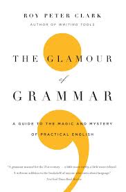 The Glamour of Grammar A Guide to the Magic and Mystery of Practical English (Audiobook) The Glamour of Grammar A Guide to the Magic and Mystery of Practical English (Audiobook)