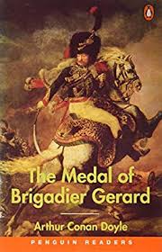 The Medal of Brigadier Gerard - Penguin Readers Level 1