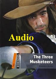 The Three Musketeers Dominoes Level 2 Audio The Three Musketeers Dominoes Level 2 Audio