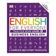 English for Everyone Business English Level 2 Practice Book English for Everyone Business English Level 2 Practice Book