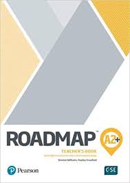 Roadmap A2 Plus Teacher Book Roadmap A2 Plus Teacher Book