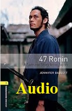 47 Ronin A Samurai Story from Japan Bookworms 1 Audio 47 Ronin A Samurai Story from Japan Bookworms 1 Audio