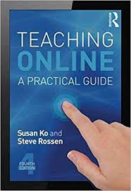 Teaching Online A Practical Guide 4th Edition Teaching Online A Practical Guide 4th Edition