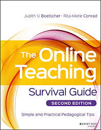 The Online Teaching Survival Guide Simple and Practical Pedagogical Tips 2nd edition