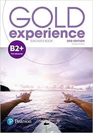 Gold Experience 2nd Edition B2 Plus Teacher Book Gold Experience 2nd Edition B2 Plus Teacher Book